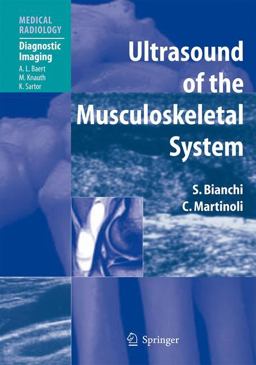 Ultrasound of the Musculoskeletal System  9783540422679 Front Cover