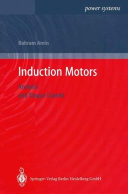Induction Motors Analysis and Torque Control  9783540423744 Front Cover