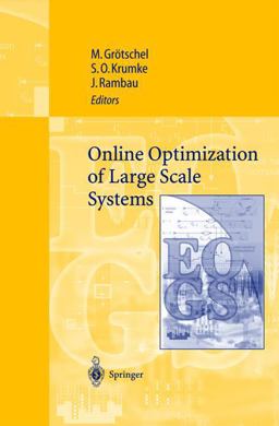 Online Optimization of Large Scale Systems Online Optimization of Large Scale Systems
