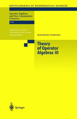 Theory of Operator Algebras III  9783540429135 Front Cover