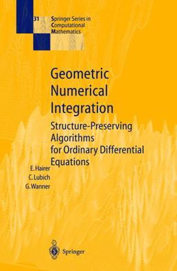 Geometric Numerical Integration Geometric Numerical Integration
