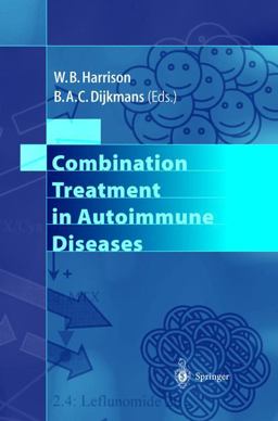Combination Treatment in Autoimmune Diseases  9783540430360 Front Cover
