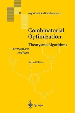 Combinatorial Optimization : Theory and Algorithms 2nd 9783540431541 Front Cover