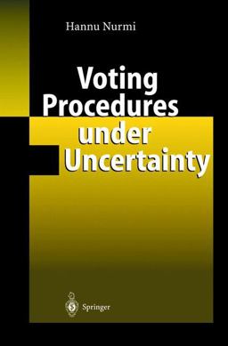 Voting Procedures under Uncertainty  9783540433521 Front Cover