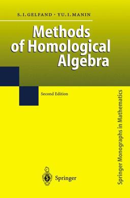 Methods of Homological Algebra 2nd 9783540435839 Front Cover