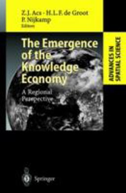 Emergence of the Knowledge Economy A Regional Perspective  9783540437222 Front Cover