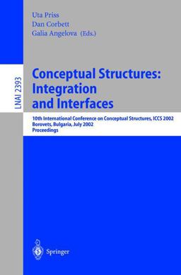 Conceptual Structures - Integration and Interfaces