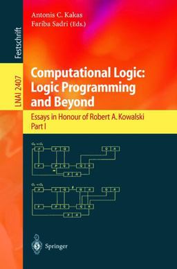 Computational Logic - Logic Programming and Beyond Computational Logic - Logic Programming and Beyond
