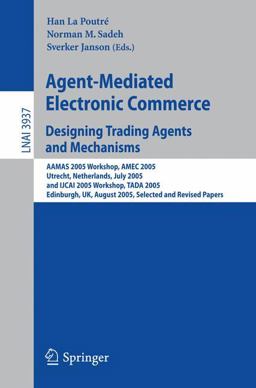 Agent-Mediated Electronic Commerce
