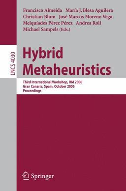 Hybrid Metaheuristics Hybrid Metaheuristics