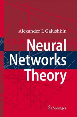 Neural Networks Theory  9783540481249 Front Cover