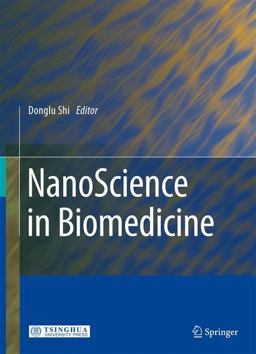 NanoScience in Biomedicine NanoScience in Biomedicine