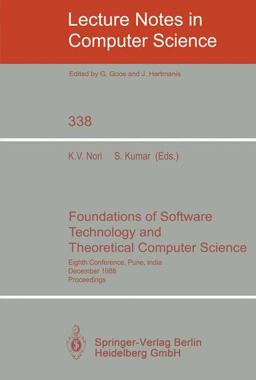 Foundations of Software Technology and Theoretical Computer Science