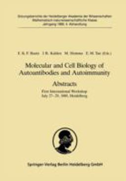 Molecular and Cell Biology of Autoantibodies and Autoimmunity
