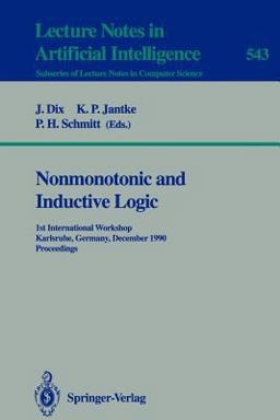 Nonmonotonic and Inductive Logic Nonmonotonic and Inductive Logic