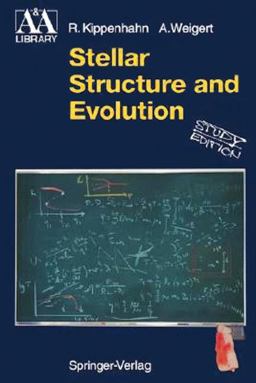 Stellar Structure and Evolution  9783540580133 Front Cover