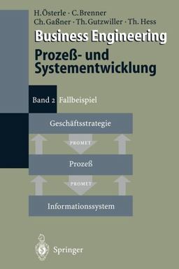 Business Engineering Prozeß- und Systementwicklung