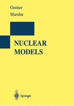 Nuclear Models  9783540591801 Front Cover