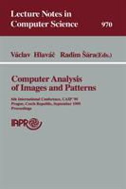 Computer Analysis of Images and Patterns