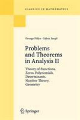 Problems and Theorems in Analysis. Volume II
