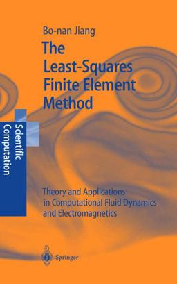 The Least-Squares Finite Element Method The Least-Squares Finite Element Method