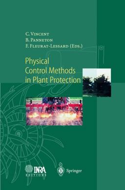 Physical Control Methods in Plant Protection  9783540645627 Front Cover