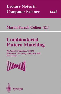 Combinatorial Pattern Matching Combinatorial Pattern Matching