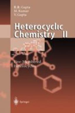 Heterocyclic Chemistry II Five-Membered Heterocycles  9783540652526 Front Cover