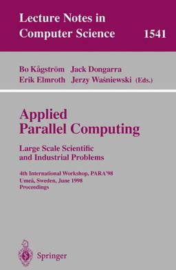 Applied Parallel Computing - Large Scale Scientific and Industrial Problem