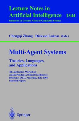 Multi-Agent Systems - Theories, Languages and Applications