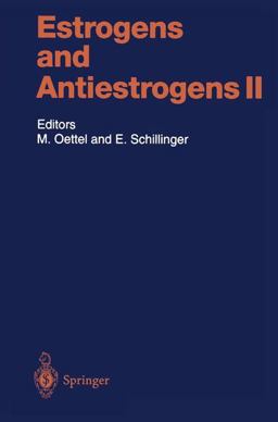 Pharmacology and Clinical Application of Estrogens and Antiestrogens  9783540655800 Front Cover