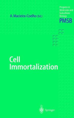 Cell Immortalization  9783540656180 Front Cover