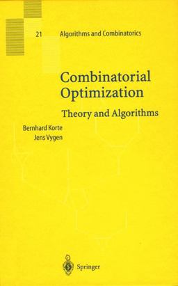 Combinatorial Optimization Theory and Algorithms  9783540672265 Front Cover