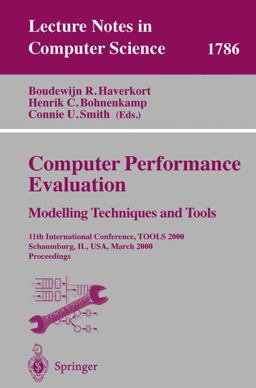 Computer Performance Evaluation - Modelling Techniques and Tools Computer Performance Evaluation - Modelling Techniques and Tools