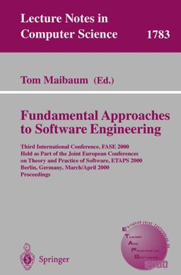Fundamental Approaches to Software Engineering Fundamental Approaches to Software Engineering