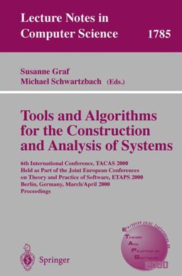Tools and Algorithms for the Construction and Analysis of Systems Tools and Algorithms for the Construction and Analysis of Systems