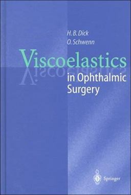 Viscoelastics in Ophthalmic Surgery  9783540673309 Front Cover