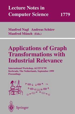 Applications of Graph Transformations with Industrial Relevance