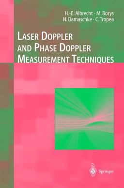 Laser Doppler and Phase Doppler Measurement Techniques  9783540678380 Front Cover
