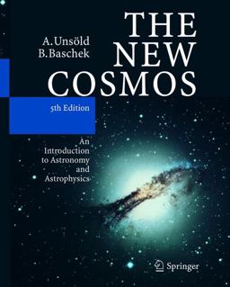 New Cosmos An Introduction to Astronomy and Astrophysics 5th 9783540678779 Front Cover