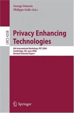 Privacy Enhancing Technologies