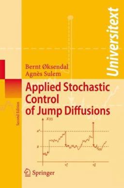Applied Stochastic Control of Jump Diffusions 2nd 9783540698258 Front Cover