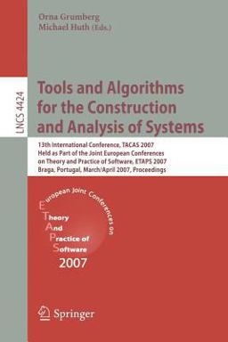 Tools and Algorithms for the Construction and Analysis of Systems