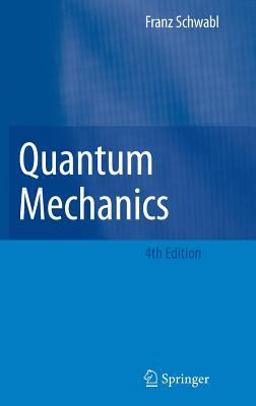 Quantum Mechanics 4th 9783540719328 Front Cover