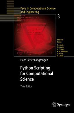 Python Scripting for Computational Science 3rd 9783540739159 Front Cover