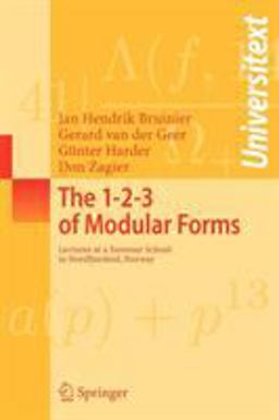 1-2-3 of Modular Forms Lectures at a Summer School in Nordfjordeid, Norway  9783540741176 Front Cover