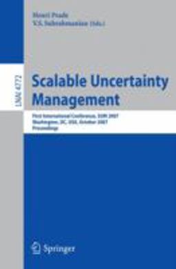 Scalable Uncertainty Management Scalable Uncertainty Management
