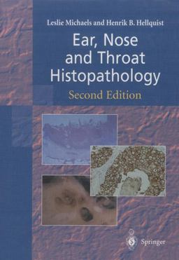 Ear, Nose and Throat Histopathology 2nd 9783540761426 Front Cover