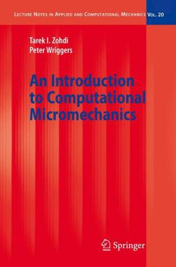 An Introduction to Computational Micromechanics An Introduction to Computational Micromechanics