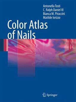 Color Atlas of Nails  9783540790495 Front Cover
